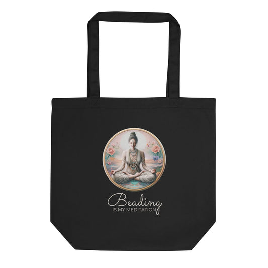 "Beading Is My Meditation" Black Eco Tote Bag NikoBeadsUA